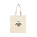 Custom Photo & Text Cotton Canvas Tote Bag — Personalized Message, Meme & Screenshot Printable
